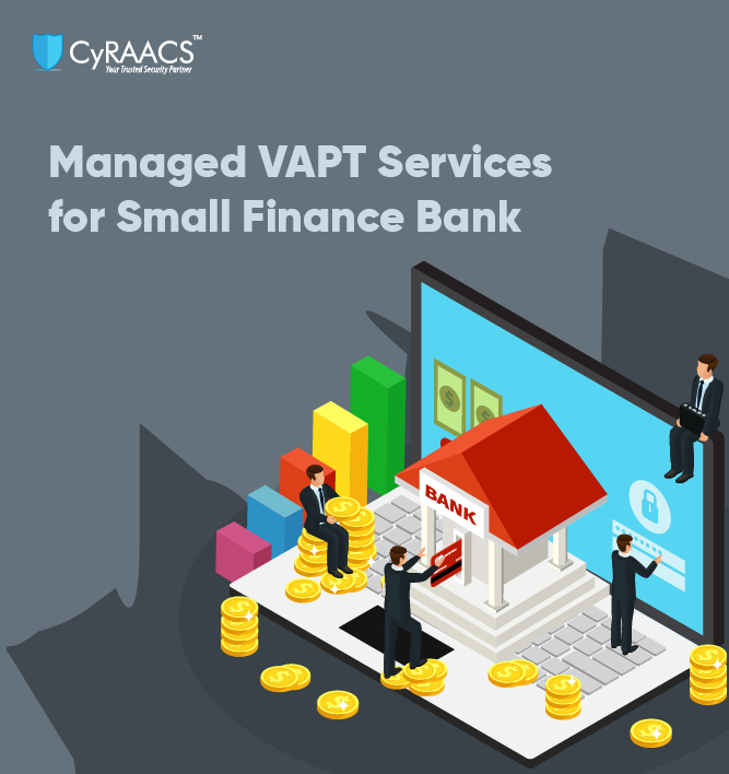 Managed VAPT Services for Small Finance Bank
