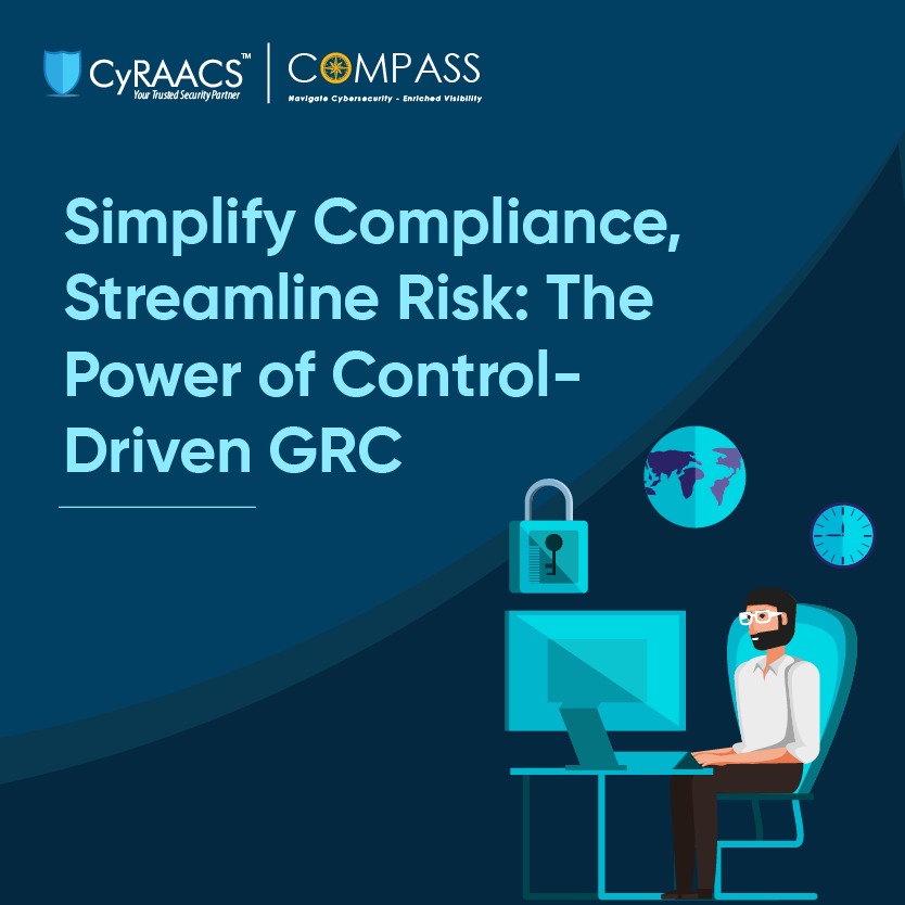 Control Driven GRC Solutions: Streamlining Risk Management and Compliance