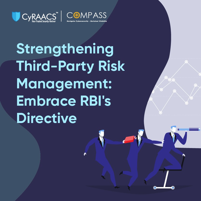 Strengthening Third-Party Risk Management: Embrace RBI's Directive