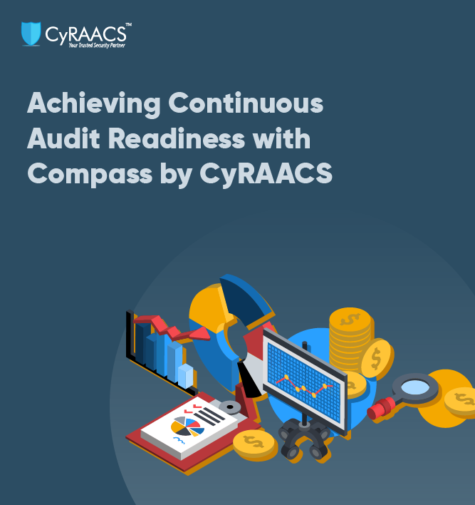 Achieving Continuous Audit Readiness with Compass by CyRAACS