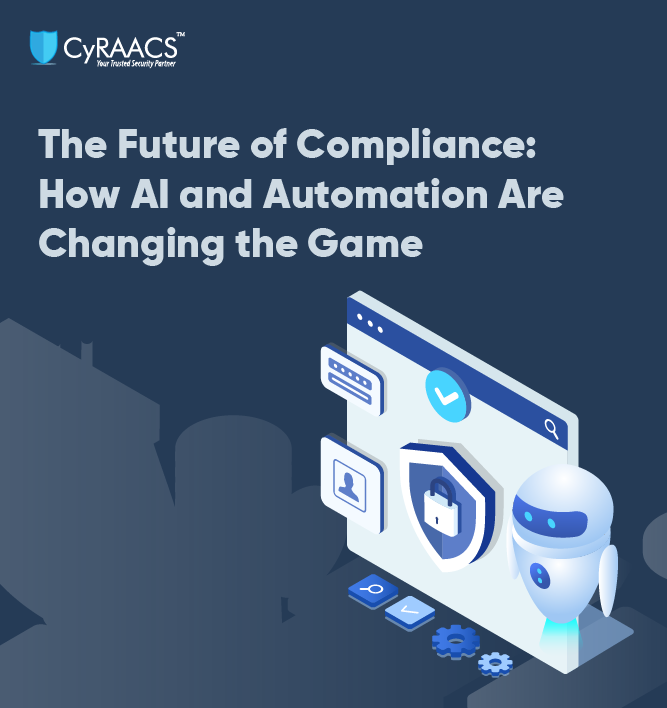 The Future of Compliance: How AI and Automation Are Changing the Game