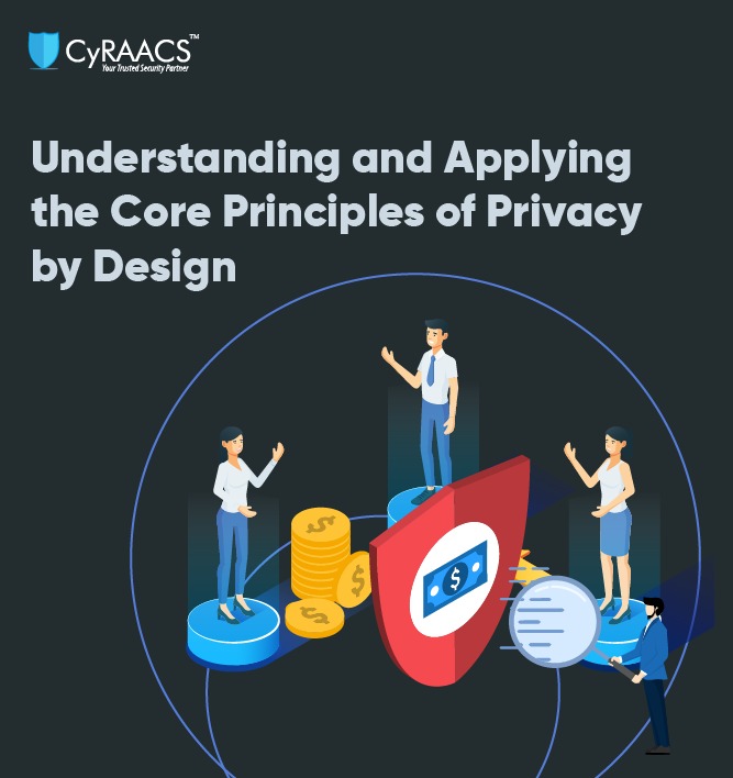 Understanding and Applying the Core Principles of Privacy by Design