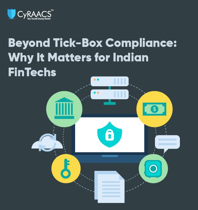 Beyond Tick-Box Compliance: Why It Matters for Indian FinTechs