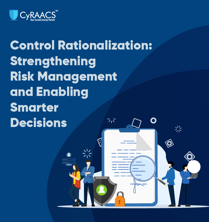 Control Rationalization: Strengthening Risk Management and Enabling Smarter Decisions