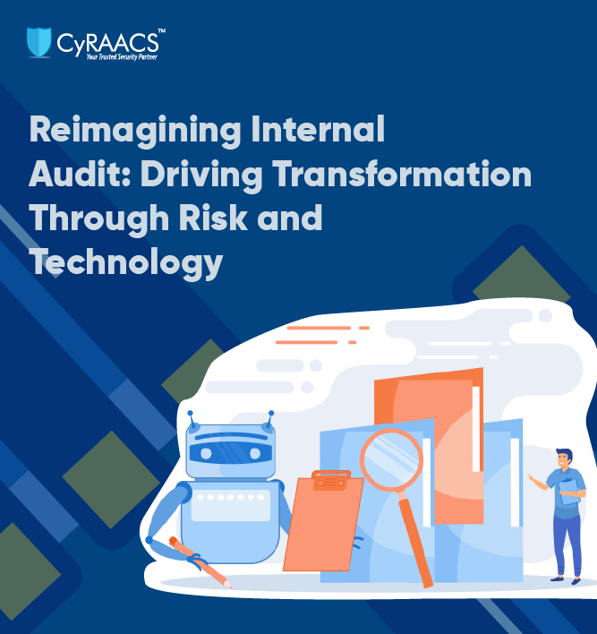 Reimagining Internal Audit: Driving Transformation Through Risk and Technology