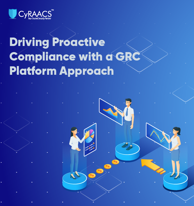 Driving Proactive Compliance with a GRC Platform Approach